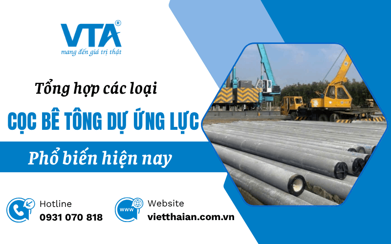 các loại cọc bê tông dự ứng lực