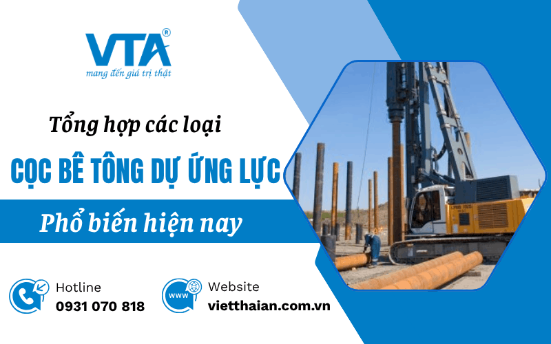 các loại cọc bê tông dự ứng lực