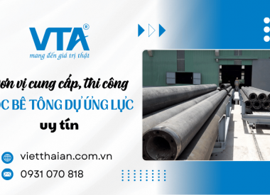 Đơn vị cung cấp, thi công cọc bê tông dự ứng lực uy tín